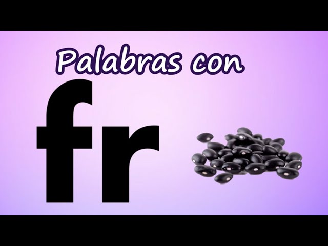 20 palabras con fra fre fri fro fru