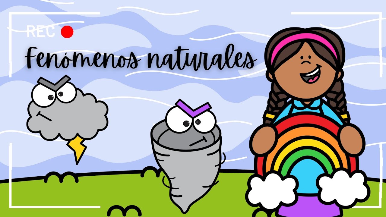 actividad de fenomenos naturales para preescolar