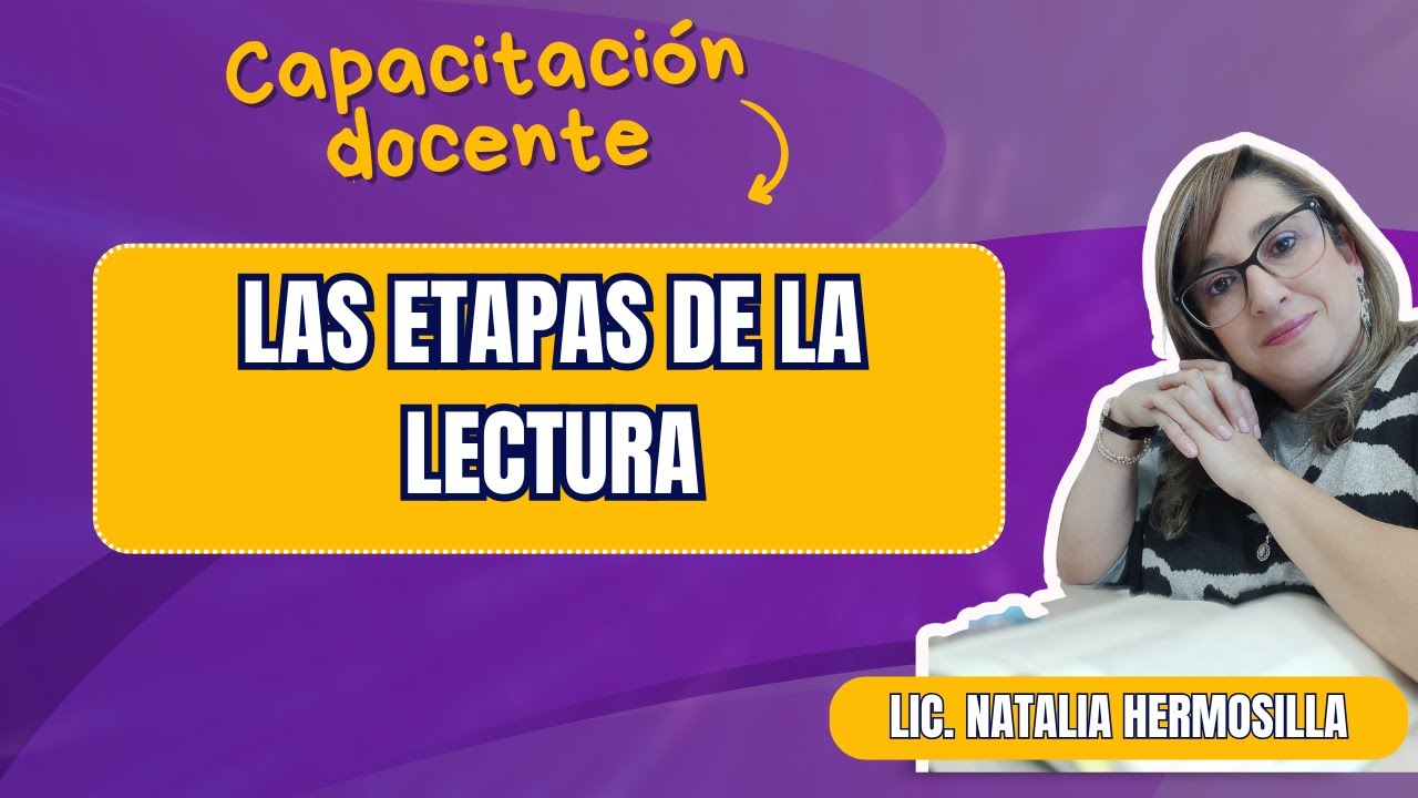 cuales son las etapas de la lectura