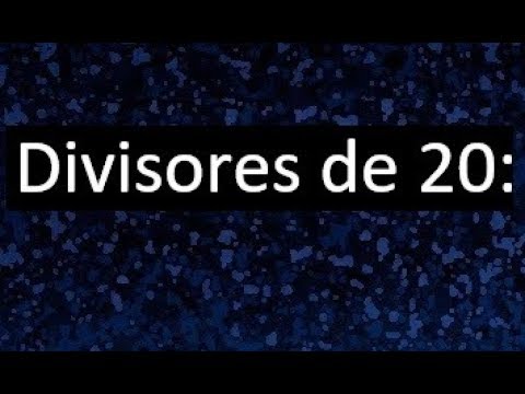 cuales son los divisores de 20