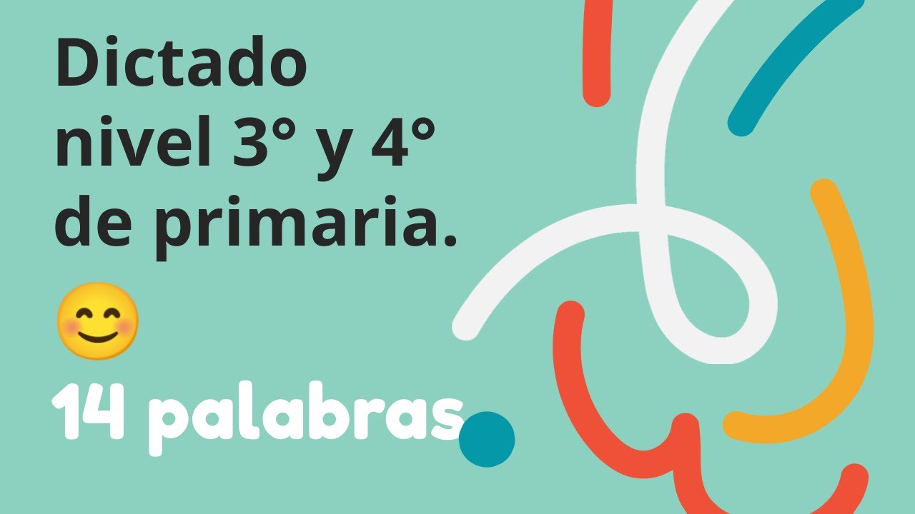 dictado para niños de cuarto grado
