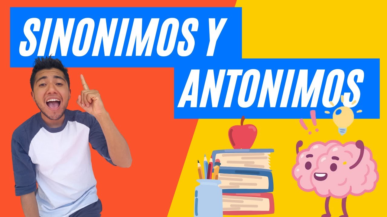 distinguir palabras y expresiones con significado opuesto