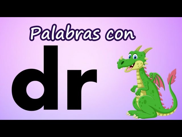 enunciados con dra dre dri dro dru