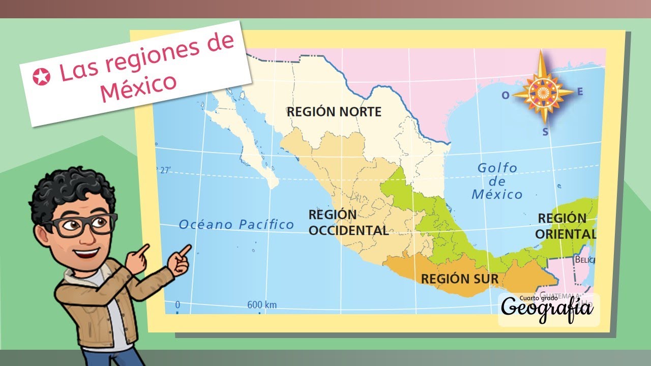las regiones de mexico cuarto grado