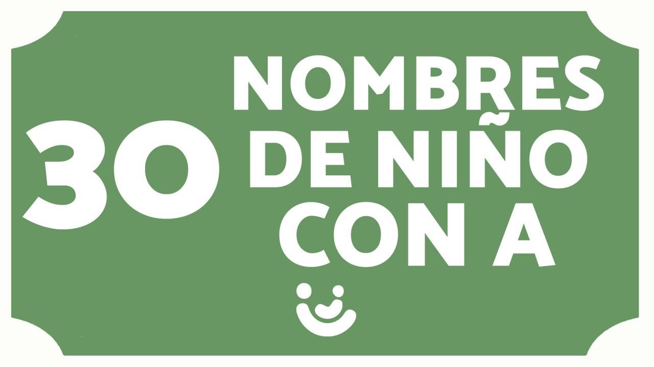 nombres de niños con la letra a