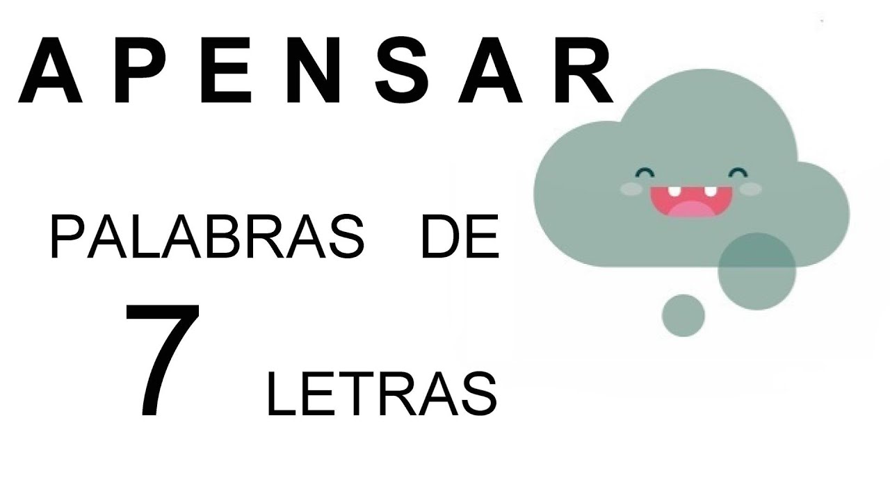 palabras de 7 letras que contengan