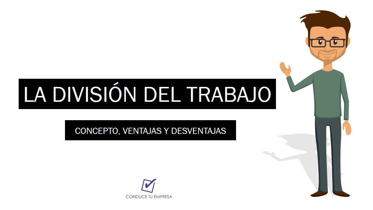 que es la division del trabajo