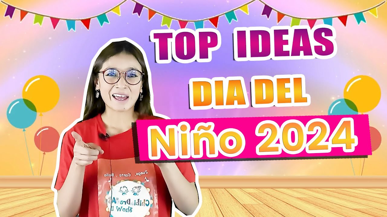 semana del día del niño actividades