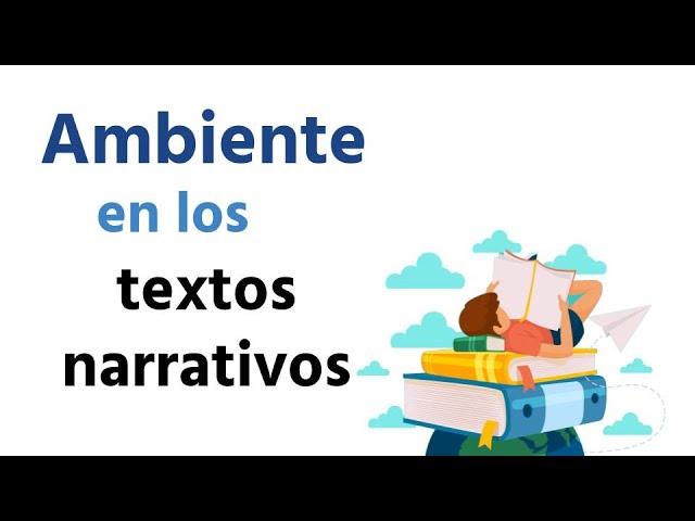tipos de ambiente en un cuento