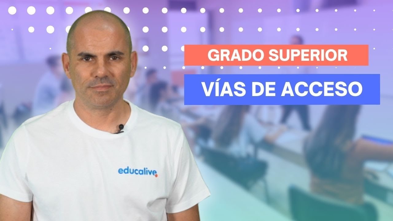 como acceder a un grado superior