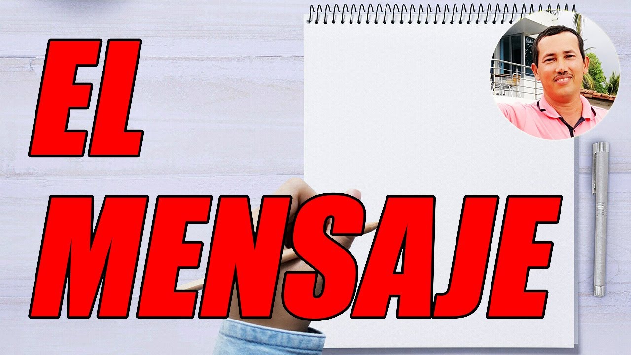 cual es el mensaje que transmite
