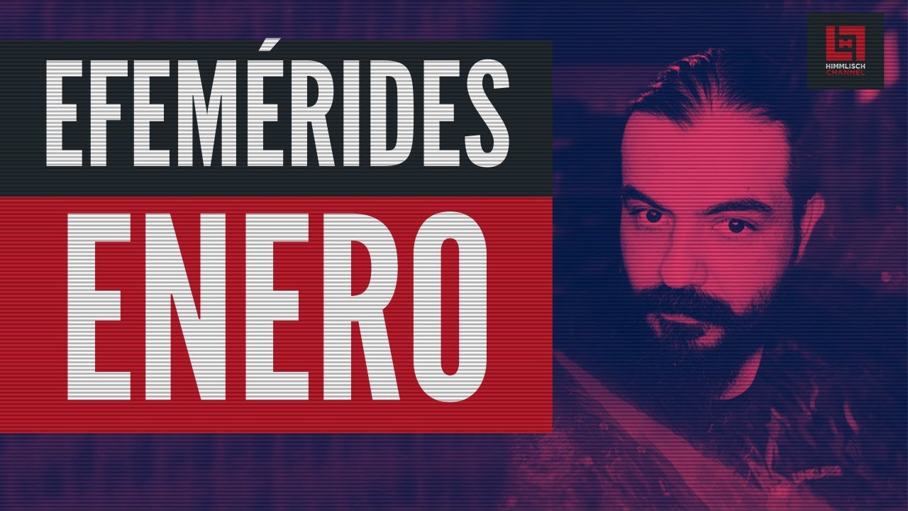 efemérides del mes de enero en méxico