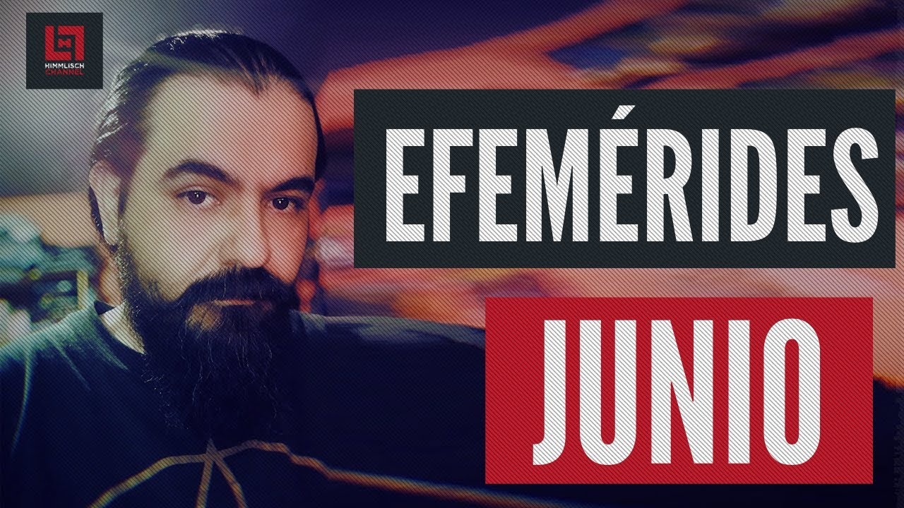 efemérides del mes de junio en méxico