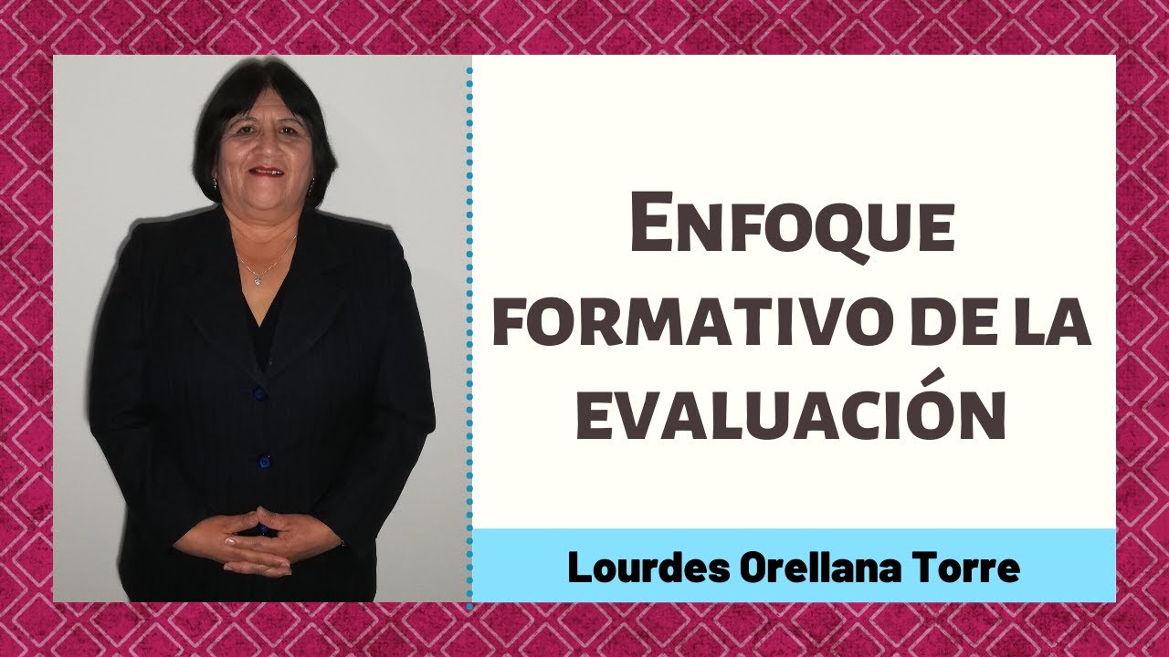 el enfoque formativo de la evaluación