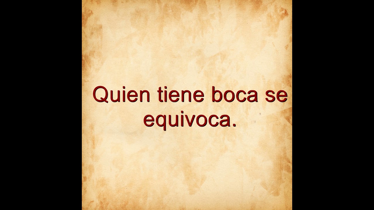 el que tiene boca se equivoca significado