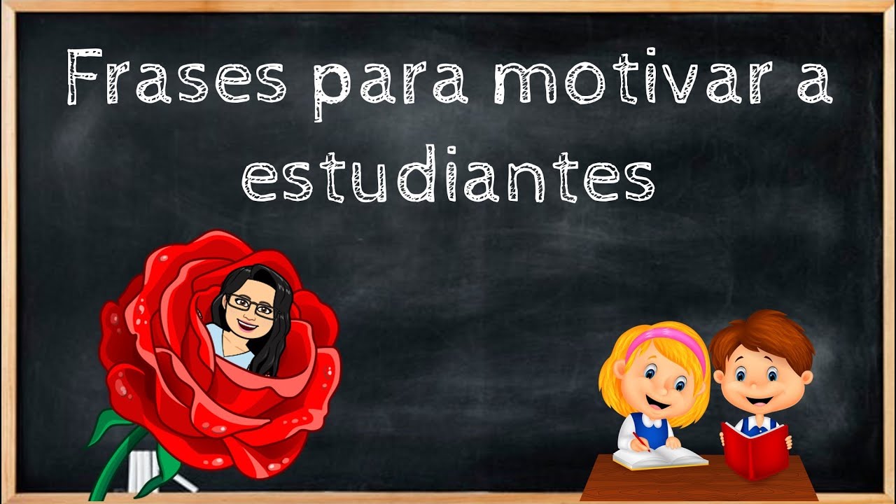 frases para mis alumnos de primaria