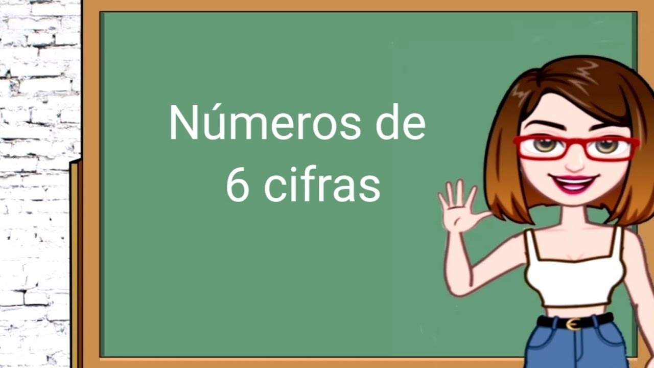 números de 6 cifras con su nombre