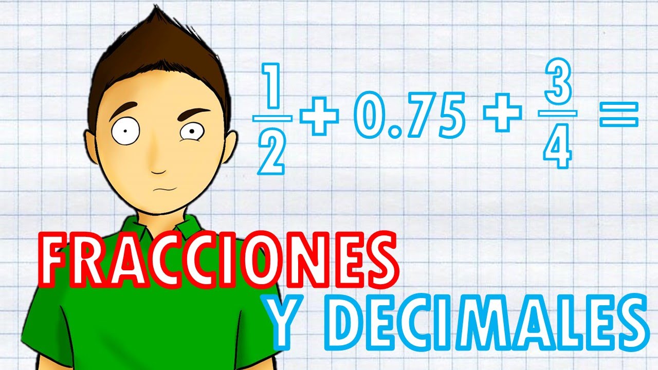 operaciones basicas con fracciones y decimales