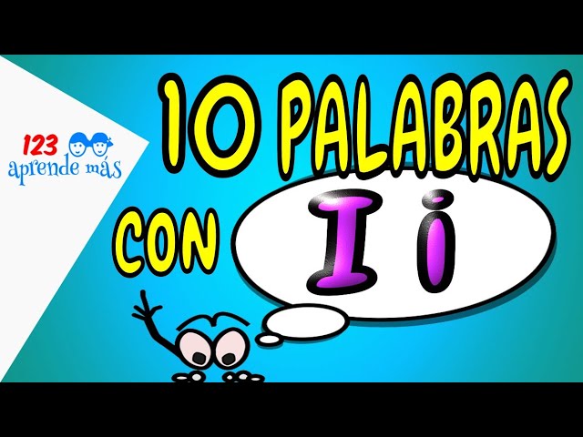 palabras bonitas con la letra i