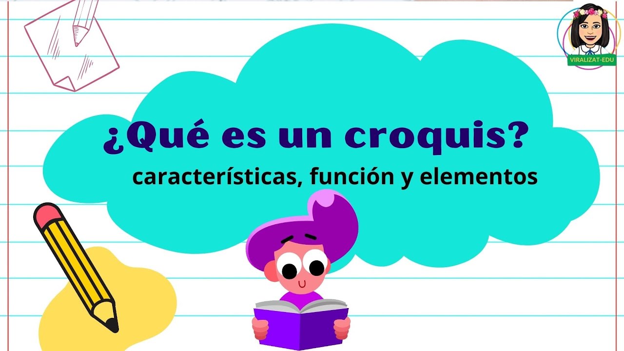 para que sirven los croquis para niños