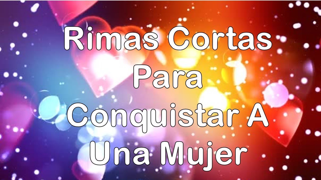 poemas para la mujer cortos con rima
