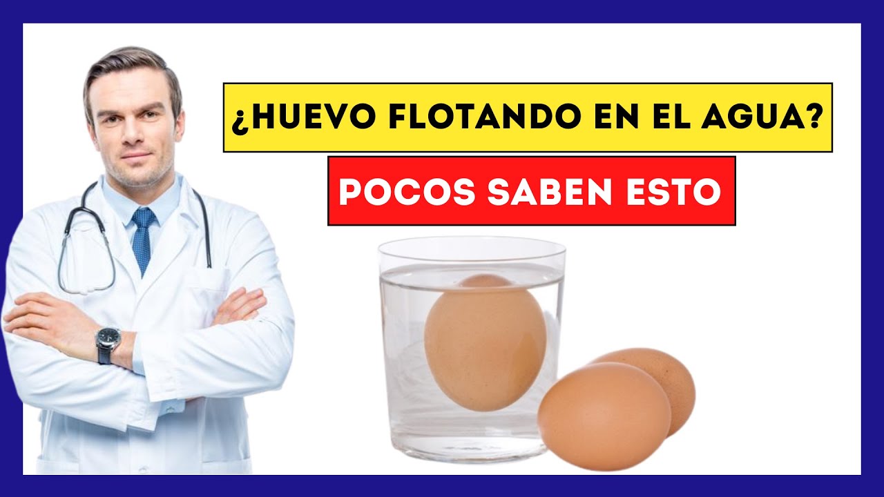 que pasa si un huevo flota en el agua