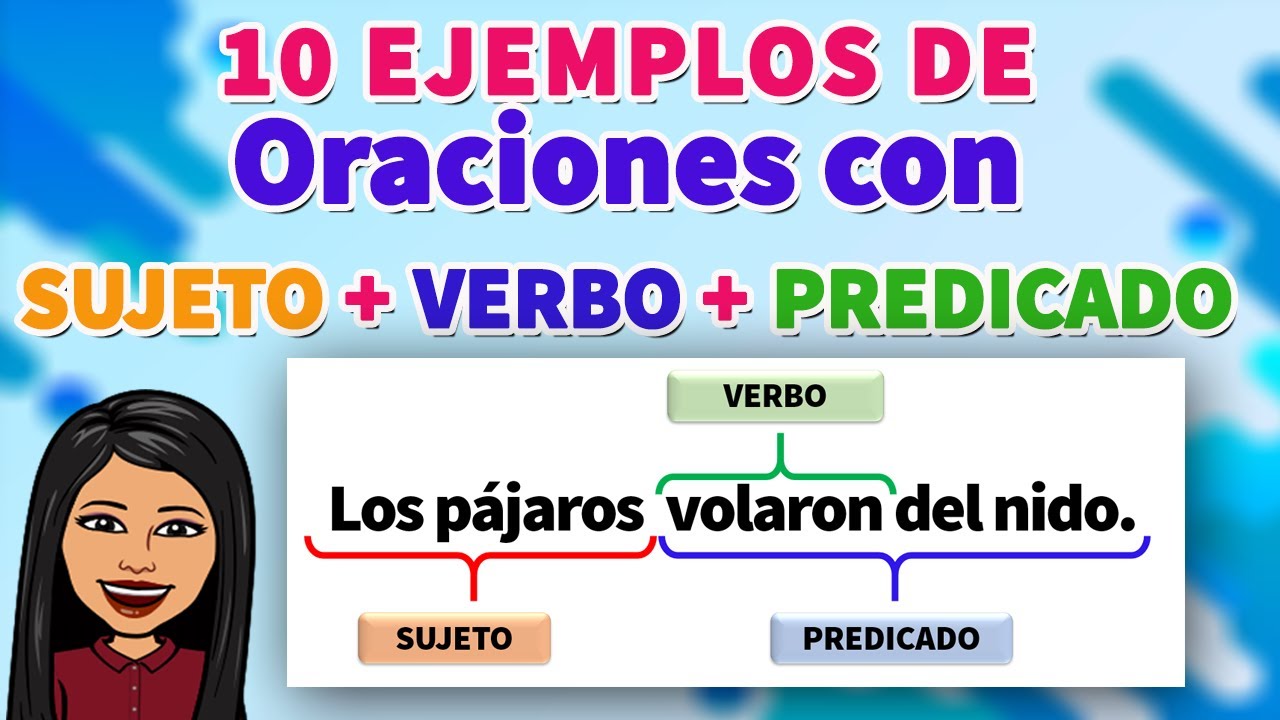 10 oraciones con verbo y sujeto