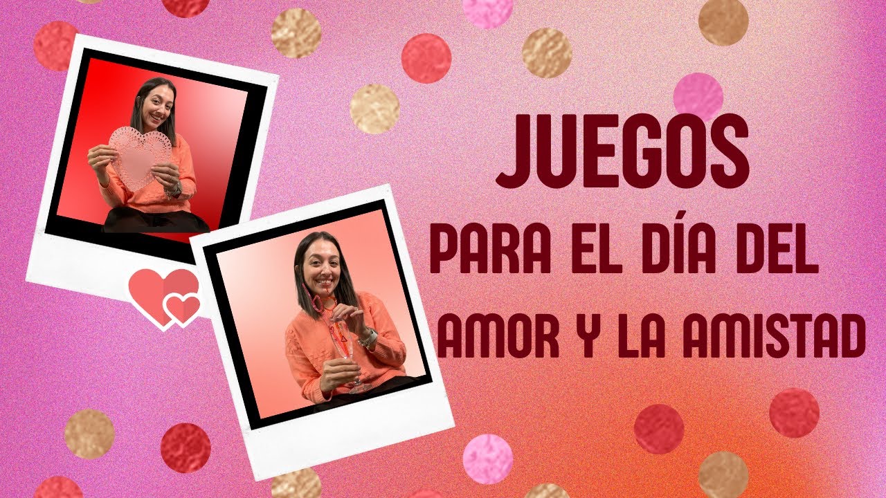 actividades ludicas de amor y amistad para niños