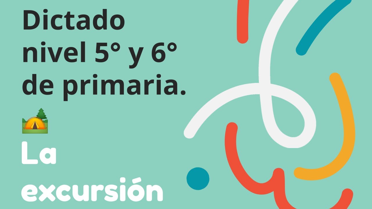 dictado de ortografia para sexto grado