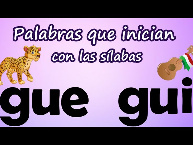 dictado de palabras con gue gui