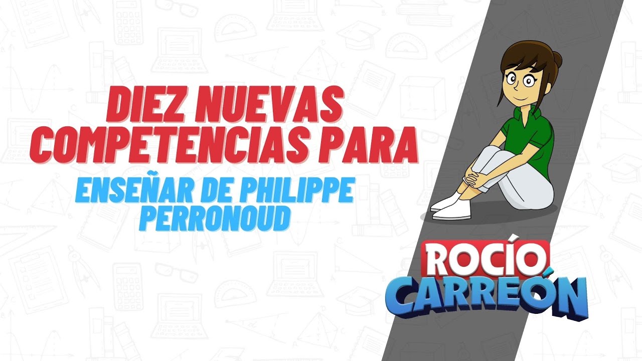 diez nuevas competencias para enseñar méxico