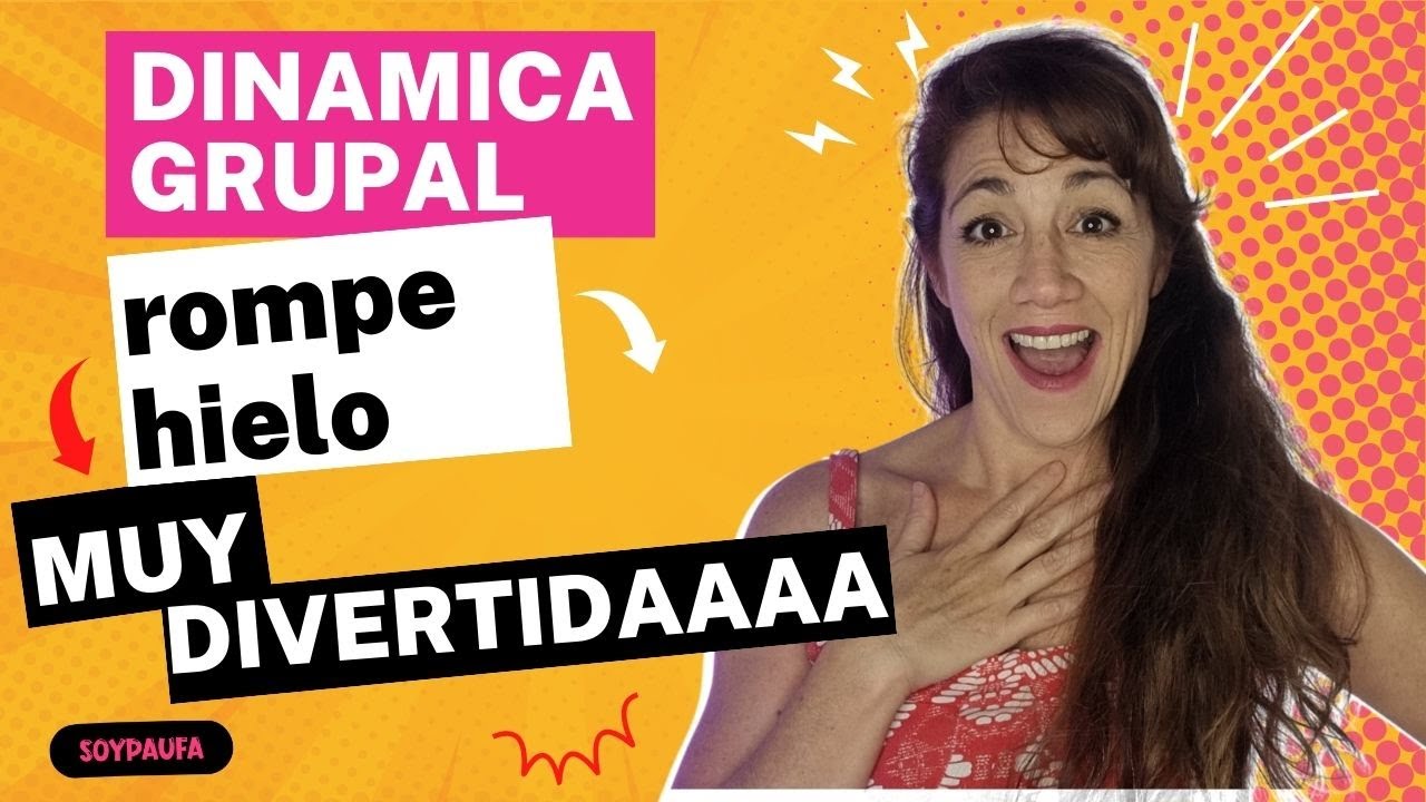 dinamicas grupales para romper el hielo