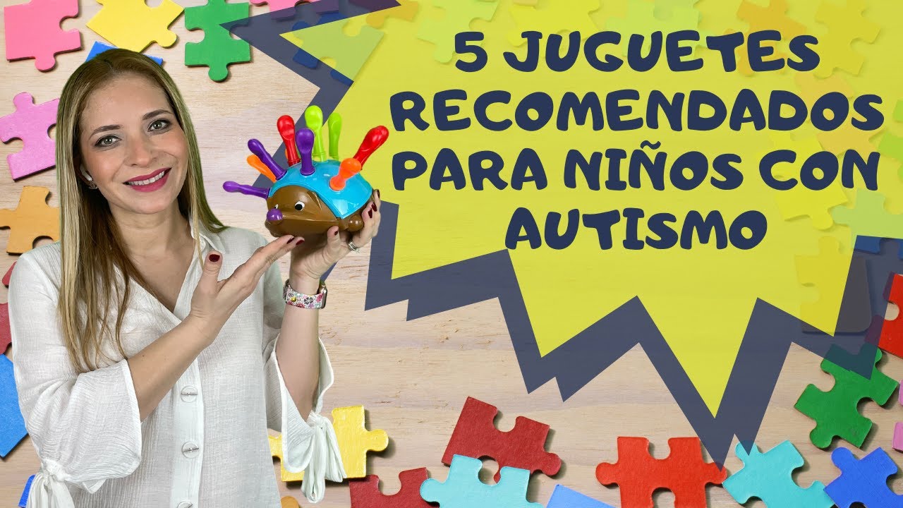 juguetes para niños con autismo de 10 años