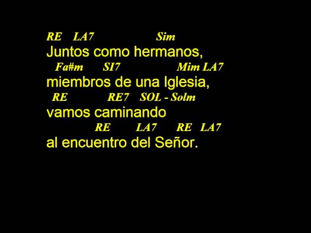 letra del canto juntos como hermanos