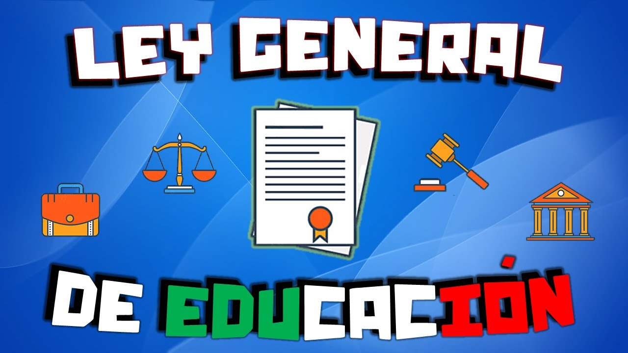 objetivos de la ley general de educación
