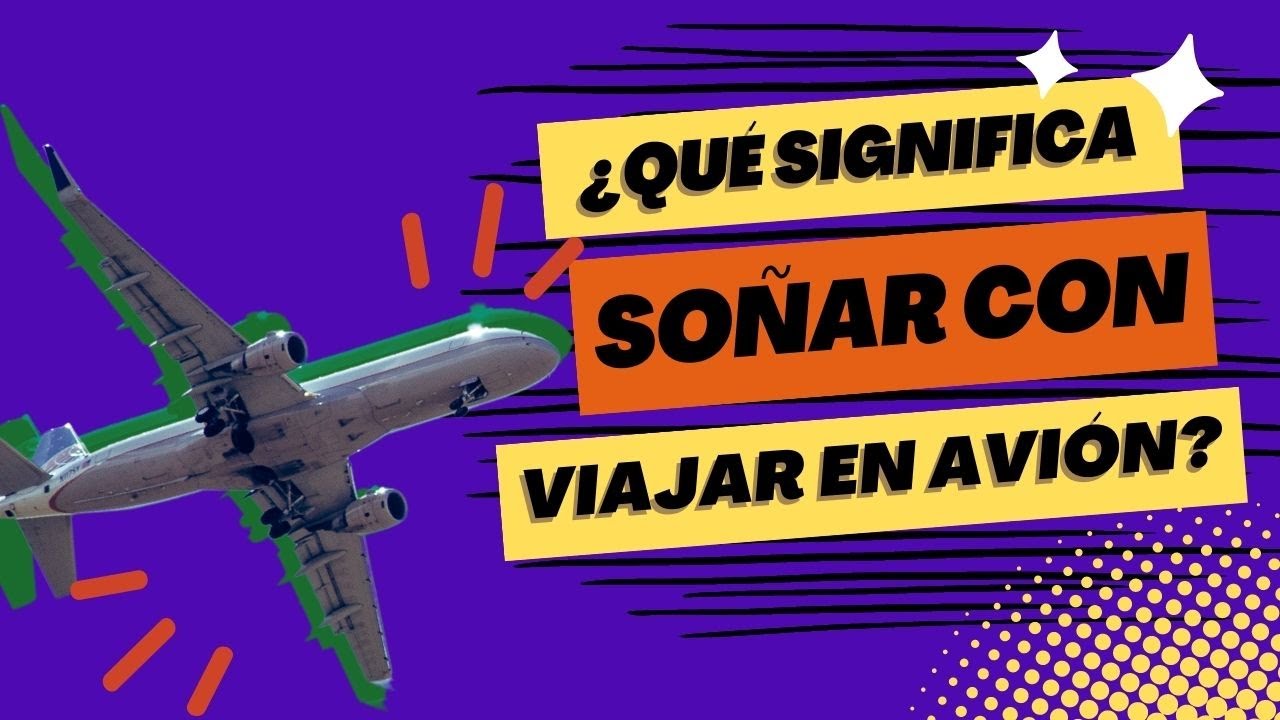 soñar con viajar en avión con familia