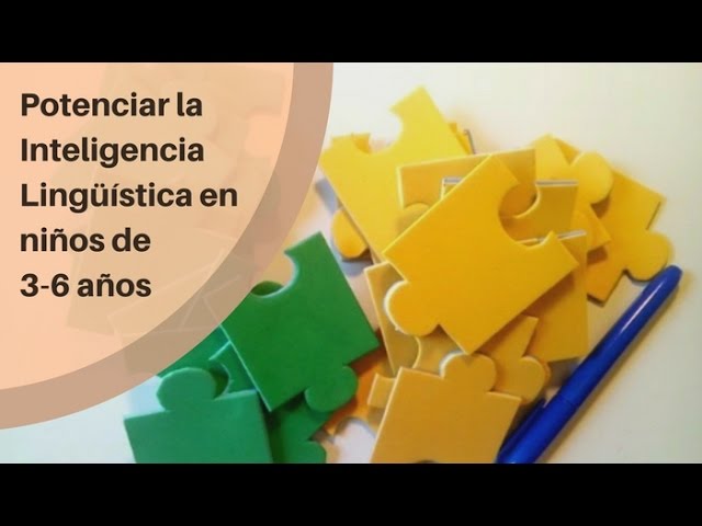 actividades de inteligencia linguistica para niños