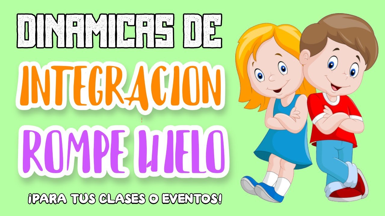 actividades de rompe hielo para primaria