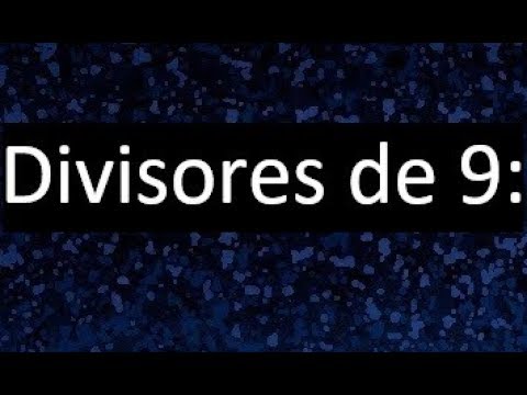 cuales son los divisores de 9