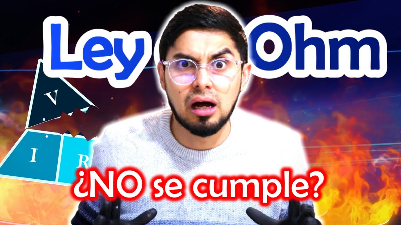 cuando no se cumple la ley de ohm