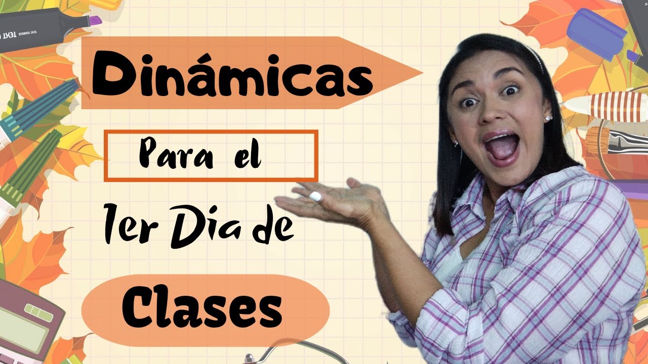 dinámica presentación primer día de clase adultos