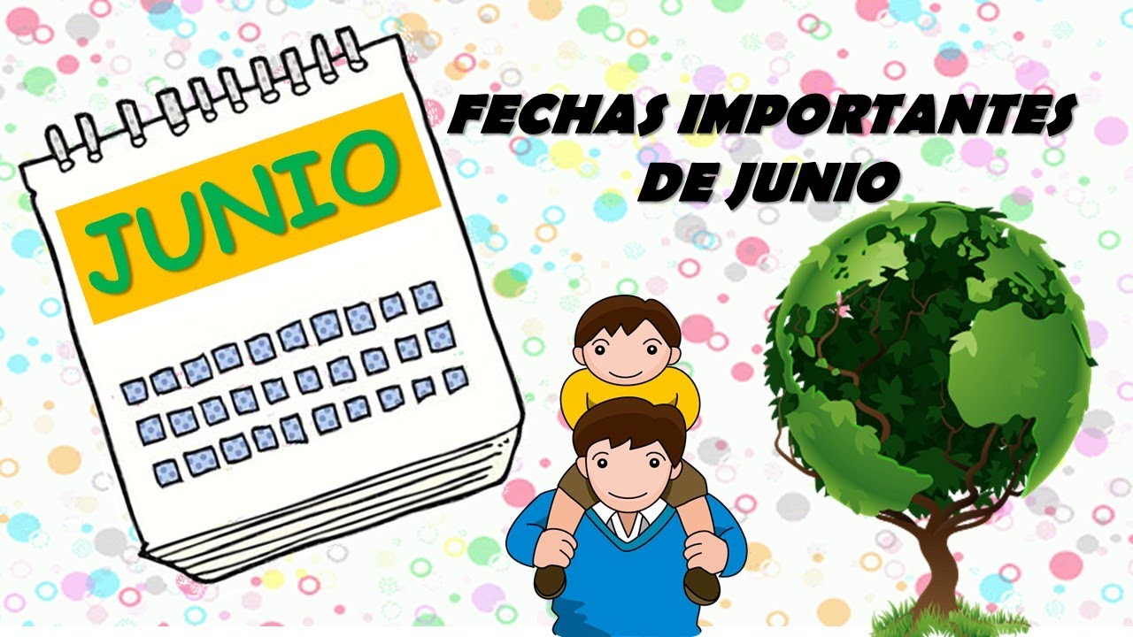 efemerides escolares del mes de junio