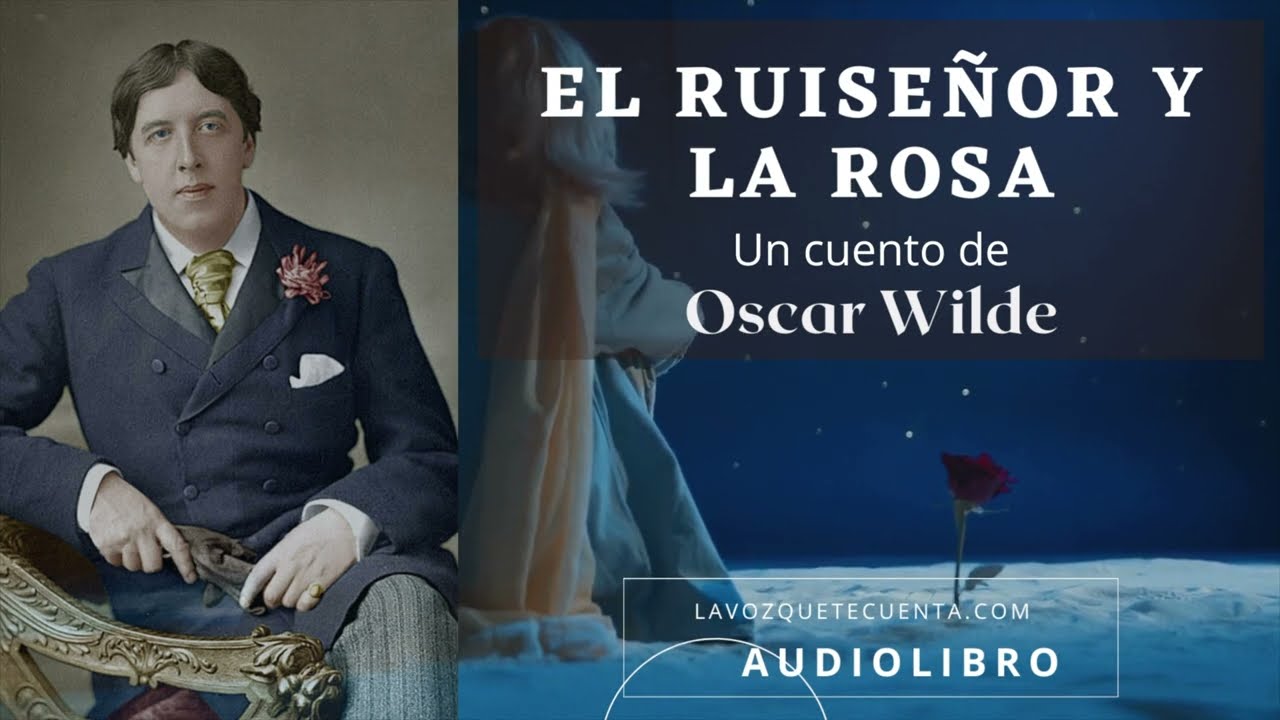el ruiseñor y la rosa cuento