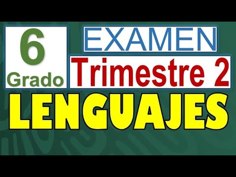 evaluacion final de lengua para sexto grado