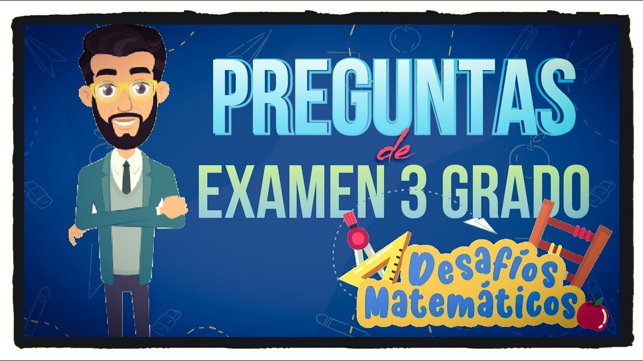 examen bloque 4 tercero de primaria