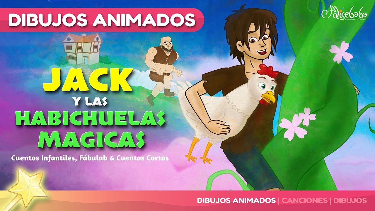 jack y las habichuelas mágicas cuento completo