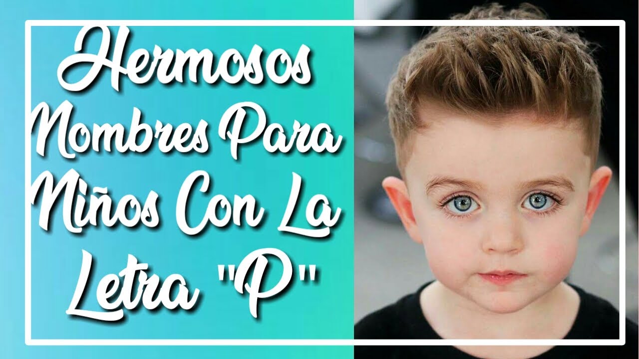 nombres de niños con la letra p