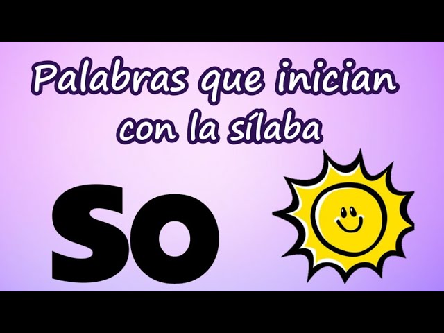 palabra de 8 letras que empiece con so