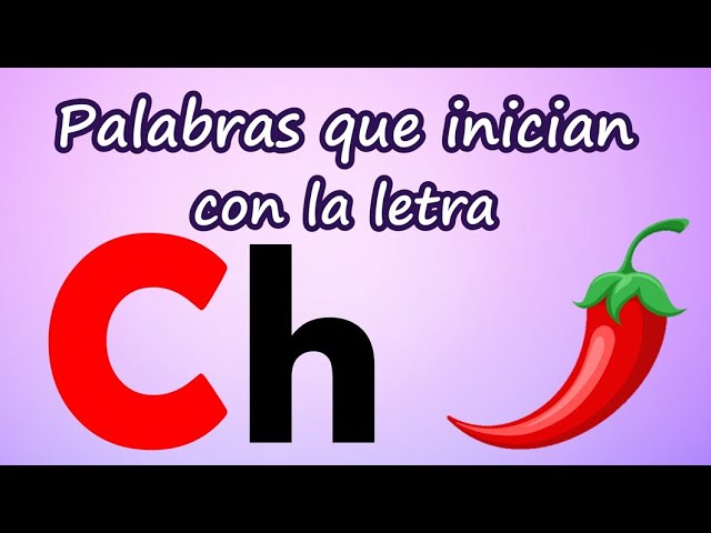 palabras que empiecen con la letra cha