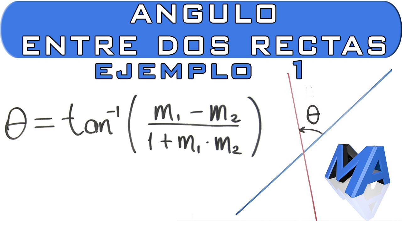que es el angulo entre dos rectas